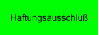 Haftungsausschlu